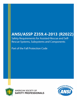 ANSI/ASSP Z359.4-2013 (R2022) Safety Req. for Assisted-Rescue & Self Rescue Sys., Subsystems & Comp.